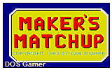 Maker's Matchup DOS Game