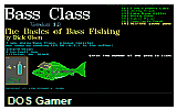 Bass Class DOS Game