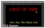 Lords of Doom - Part One- The Black God DOS Game