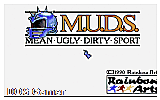 M.U.D.S. - Mean Ugly Dirty Sport DOS Game
