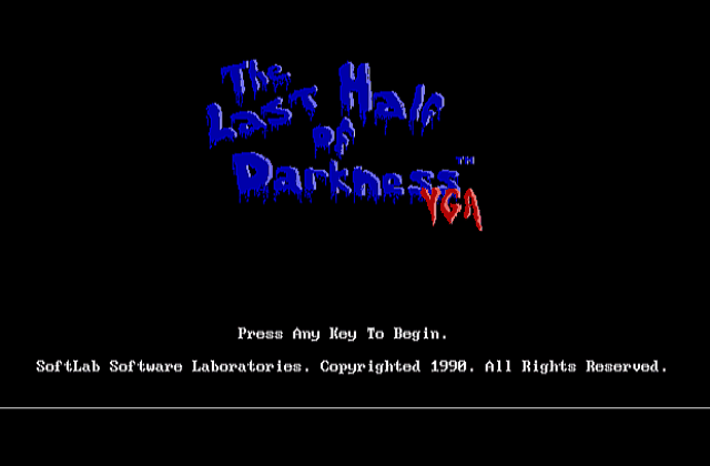 Last Half Of Darkness DOS Game