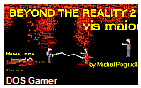 Beyond The Reality 2- vis maior DOS Game