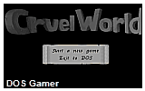 Cruel World DOS Game