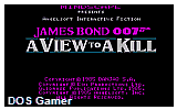 James Bond 007- A View to a Kill DOS Game