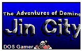 Jin City- The Adventures of Deming v7.2 DOS Game