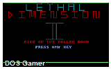 Lethal Dimension 2 DOS Game