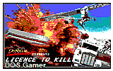 License To Kill DOS Game
