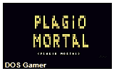 Plagio Mortal DOS Game