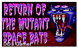 Return of the Mutant Space Bats of Doom DOS Game