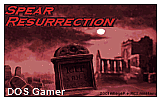 Spear Resurrection DOS Game