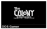 The Colony DOS Game